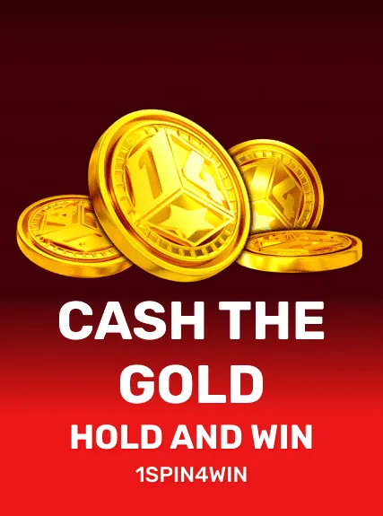 Cash The Gold Hold And Win