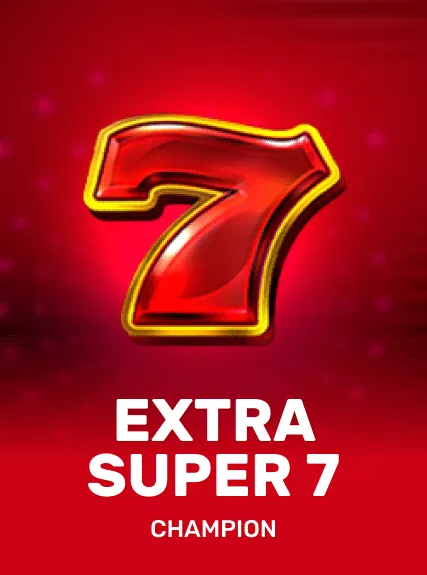 Extra Super 7